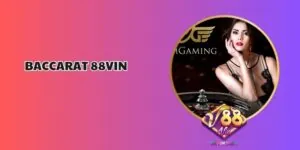 Baccarat 88Vin